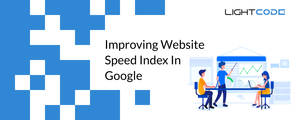 Improving Website Speed Index In Google
