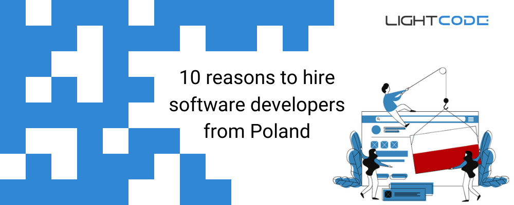10 reasons to hire software developers from Poland